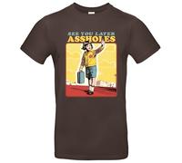 See You Later Assholes Herren T-Shirt Steven Rhodes Shirt Braun Größe L