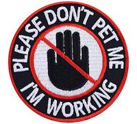 Service Hund "Please DON'T pet me - I'm working" Begleithund Aufnäher Blindenhund Aufbügler Service dog Patch zum aufbügeln Applikation Leine/Brustgeschirr/Halstuch - 75x75mm