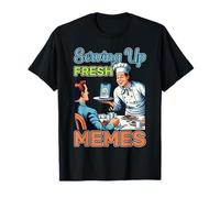 Serving Up Fresh Memes Lustiges Meme Trend Zitat T-Shirt