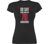 Shirt Damen - 70. Geburtstag - So gut kann man mit siebzig Aussehen - M - Schwarz - 70 Jahre Tshirt 70.Geburtstag jährige Frau t-Shirt 70'er 70ster für Frauen 70er 70ste t-Shirts zum 70-er t 1955