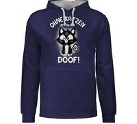 Shirtracer Pullover Herren Frauen Hoodie Kontrast zweifarbig - Katzenbesitzer Geschenk Katze - Ohne Katzen ist Alles doof! - 3XL - Navy Blau/Grau meliert - katzenvater Kapuzenpullover cat doof Pulli