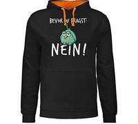 Shirtracer Pullover Herren Frauen Hoodie Kontrast zweifarbig - Sprüche Statement mit Spruch - Bevor du fragst Nein - XL - Schwarz/Orange - Pulli sprueche nö Hoodies sprüchen spruechen no Hoody Damen