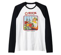 Sick of Your Shit Sarcastic Retro Vintage Funny Adult Humor Raglan