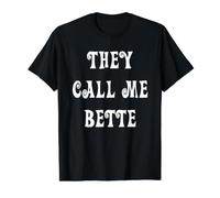 Sie nennen Mich Bette Preisgünstiges Grafik-T-Shirt