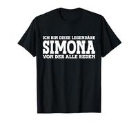 Simona - Lustiges Vorname Frauen Namen Spruch Simona T-Shirt