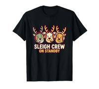 Sleigh Crew On Standby Holiday Cheer Rentier Weihnachten Preisgünstiges Grafik-T-Shirt