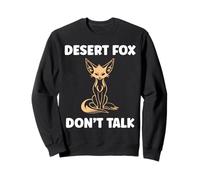 Small Funny Fennec Canids Funny Quote Fennec Fox Sweatshirt