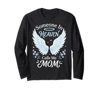 Someone In Heaven Calls Me Mom Engel Langarmshirt