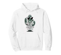 Sonnenbrille im Kaktus-Stil „Too Cool to Be Average Mom“ Pullover Hoodie