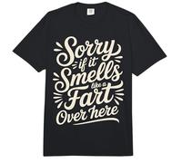 Sorry If It Smells Like A Fart Over Here Grobe Witze - Comfort Colors Adult Heavyweight T-Shirt