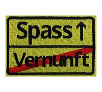 Spaß Geschenk "Spass - Vernunft" Aufnäher Straßenschild Geburtstagsgeschenk für Frauen/Männer Party Deko Patch Birthday Gift Applikation für alle Stoffe | 90x60mm