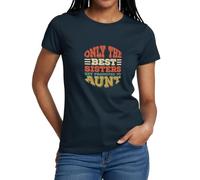 Spreadshirt Only The Best Sisters Get Promoted to Aunt Frauen T-Shirt, L, Navy