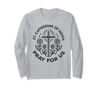 St. Katharina von Siena Andachtsglaube Gebet Langarmshirt