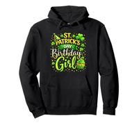 St Patricks Day Birthday Girl Born On Saint Paddys Women Pullover Hoodie