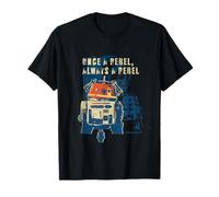 Star Wars Ahsoka Rebels Chopper Once a Rebel Always a Rebel T-Shirt