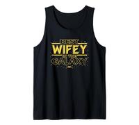 Star Wars Best Wifey in the Galaxy Birthday Anniversary Tank Top
