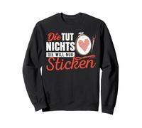 Sticken Handarbeit Sticken Humor DIY Basteln Sweatshirt