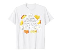 Sweet Dreams Are Made of Cheese - Funny Cheese Lover Pun T-Shirt