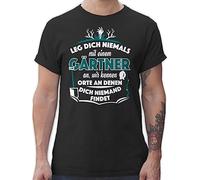 T-Shirt Herren - Beruf und Job Geschenke - Leg Dich Nicht mit einem Gärtner an - L - Schwarz - Tshirt Fun-Shirt Arbeit kollegen Geschenk Gaertner für männer Shirt nie Weihnachten dem Tshirts lege