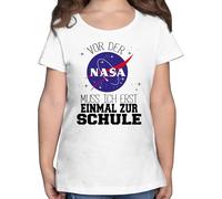 T-Shirt Mädchen - Einschulung - Vor der NASA muss ich erst einmal zur Schule schwarz - 128 (7/8 Jahre) - Weiß - Schulkind 2023 Schulanfang Shirt schulanfänger Weltraum Tshirt einschulungsshìrts