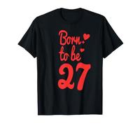 T-Shirt zum 27. Geburtstag, 27. Geburtstag, Geschenk für 27. Geburtstag T-Shirt