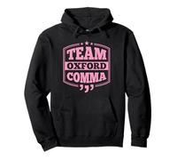 Team Oxford Comma - Satzzeichen und Grammatikliebhaber Pullover Hoodie