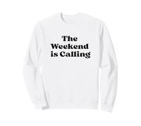 The Weekend is Calling Retro Vibes, schwarzes Textdesign Sweatshirt