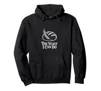 The Yeast I Can Do Sauerteig-Starter Pullover Hoodie