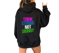 Think Strong Not Skinny Back Letter Print Damen Langarm-Sweatshirt mit Kapuze, lässig und modisch Kapuzenpullover Hoodie Pullover Grosse Groesse Sport Tshirts Oversize Winter Elegant For Women
