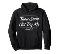 Thou Shall Not Try Me Mood 24 7 Funny Quote Old English Text Pullover Hoodie