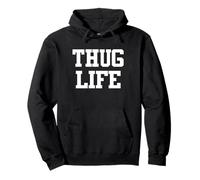 Thug Life T-shirt Pullover Hoodie