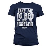 Top Gun Offizielles Lizenzprodukt Take Me to Bed Or Lose Me Forever Damen T-Shirt (Marineblau), Large
