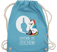 Turnbeutel Rucksack - Taschen - Lustiger Einhorn Spruch Erkenne die Zeichen | Cooles Unicorn Geschenk Einhörner Sprüche witzig - Unisize - Hellblau - kinder einhörnern erkene kordelzug unicorns
