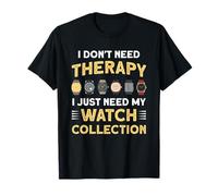 Uhrenliebhaber Uhrensammler Luxusuhr Spruch Uhren T-Shirt