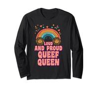 Unappropriate Loud Proud Queen Funny Adult Humor Meme Women Langarmshirt