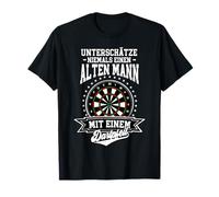 Unterschätze niemals einen alten Mann mit einem Dartpfeil T-Shirt