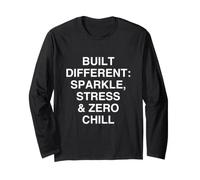Unterschiedlich: Funkeln, Stress & Ampere; Zero Chill Sarkastisch Langarmshirt