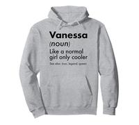 Vanessa Like A Normal Girl Only Cooler Queen Vorname Pullover Hoodie