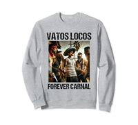 Vatos Locos Forever Blood in Blood Chicano Sweatshirt