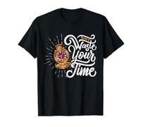 Verschwenden Sie Nicht Ihre Zeit - Vintage Taschenuhr Jugendstil T-Shirt