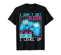 Videospiel Controller I Don't Get Older I LevelB-Day T-Shirt