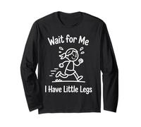Wait I Have Little Legs Cute Girl Design für Kinder Langarmshirt