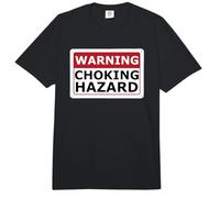 Warning Choking Hazard Lustiges Meme für Erwachsene Comfort Colors Adult Heavyweight T-Shirt