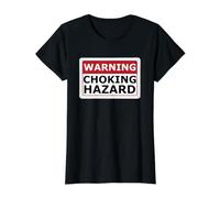 Warning Choking Hazard Lustiges Meme für Erwachsene Preisgünstiges Grafik-T-Shirt, Damen, Schwarz, XL