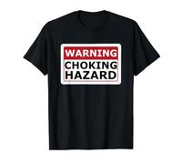Warning Choking Hazard Lustiges Meme für Erwachsene Preisgünstiges Grafik-T-Shirt, Herren, Schwarz, XL