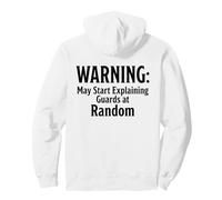 Warnung Hema Nerd T-Shirt - May Start Explaining Guards Pullover Hoodie