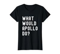 was Würde Apollo tun? Preisgünstiges Grafik-T-Shirt, Damen, Schwarz, XL