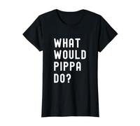 was Würde Pippa tun? Preisgünstiges Grafik-T-Shirt, Damen, Schwarz, XL