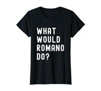 was Würde Romano tun? Preisgünstiges Grafik-T-Shirt