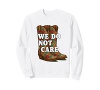 We Do Not Care Cowboystiefel Menopause WDNC Floral Western Sweatshirt